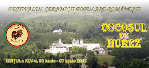  Cocoşul de Hurez - a 45-a ediţie 